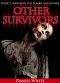 [Surviving the Zombie Nightmare 02] • Other Survivors - Book 2 (Surviving the Zombie Nightmare)